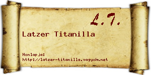 Latzer Titanilla névjegykártya